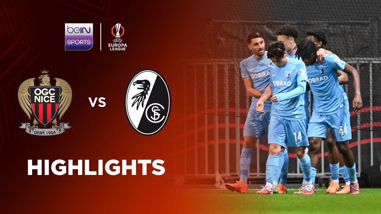 #ไฮไลท์ฟุตบอล [ นีซ 1 - 3 ไฟร์บวร์ก ] ยูฟ่า ยูโรป้า ลีก 2025/7.11.68