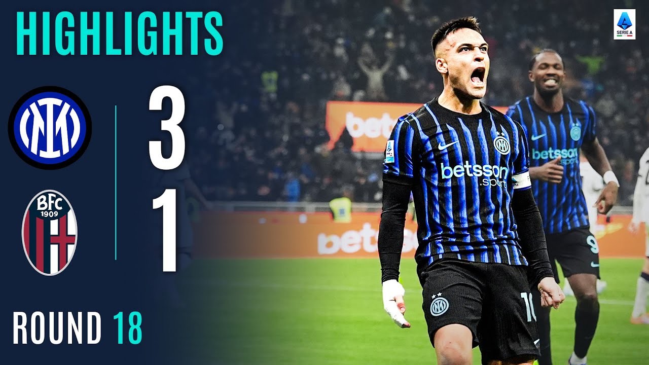 #ไฮไลท์ฟุตบอล [ อินเตอร์ มิลาน 3 - 1 โบโลญญ่า ] กัลโช่ เซเรียอา อิตาลี 2025/5.1.69