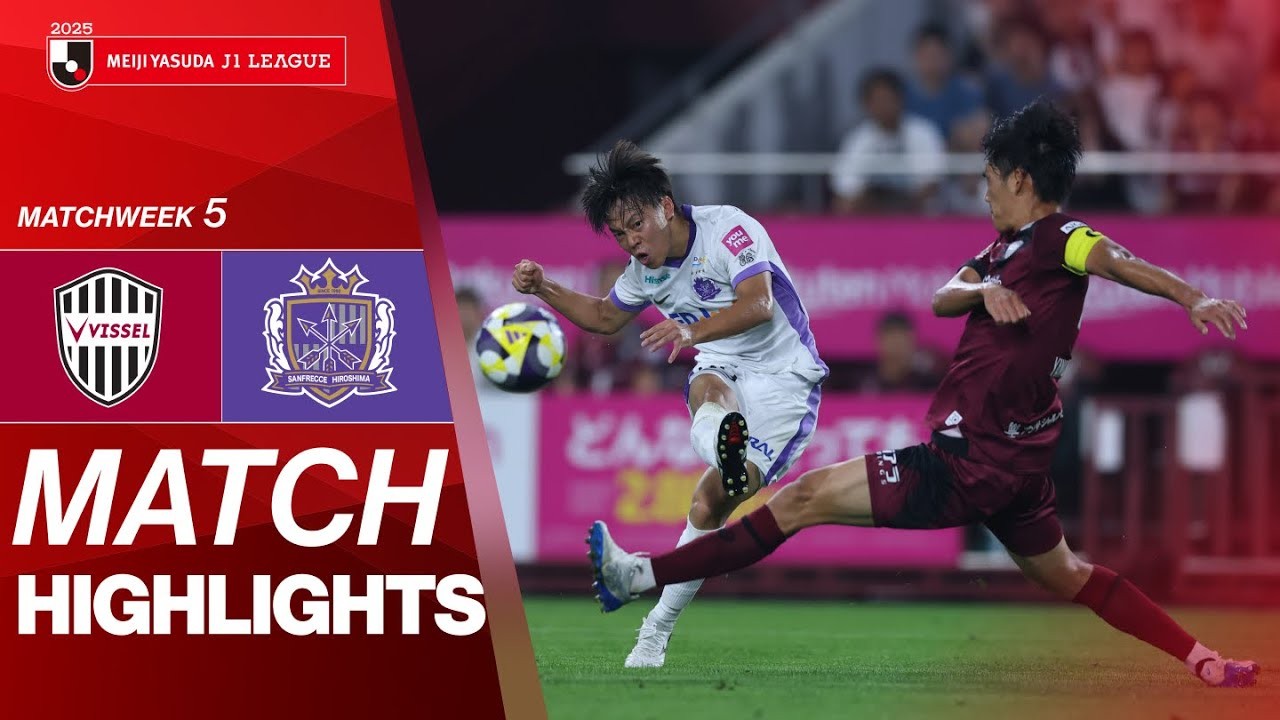 #ไฮไลท์ฟุตบอล [ วิสเซล โกเบ 1 - 0 ซานเฟรซเซ่ ฮิโรชิม่า ] เจลีก ญี่ปุ่น 2025/3.7.68
