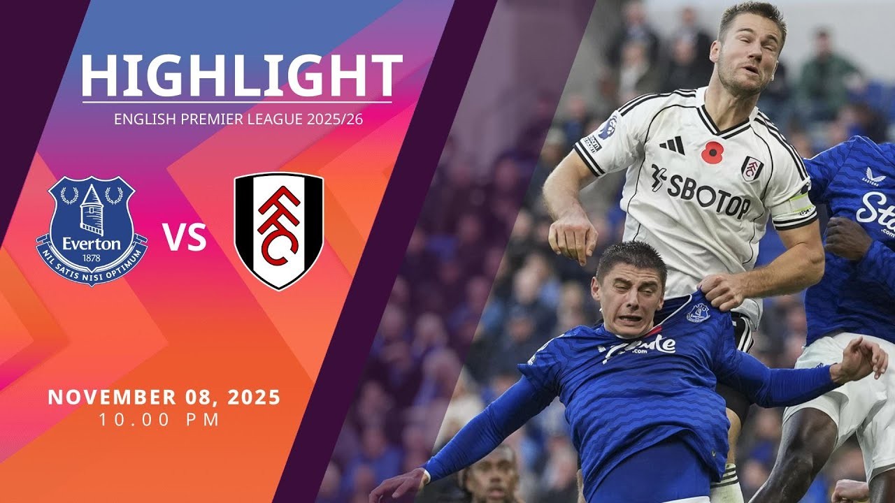 #ไฮไลท์ฟุตบอล [ เอฟเวอร์ตัน 2 - 0 ฟูแล่ม ] พรีเมียร์ลีก อังกฤษ 2025/9.11.68